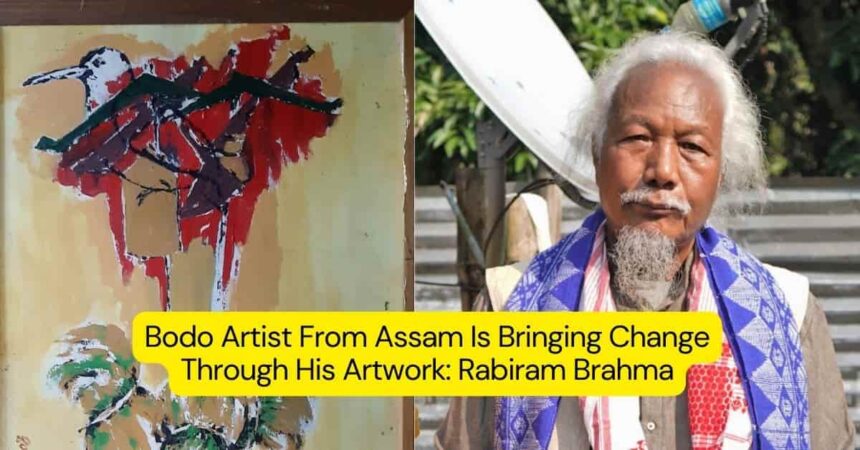 Bodo Artist From Assam Is Bringing Change Through His Artwork: Rabiram Brahma