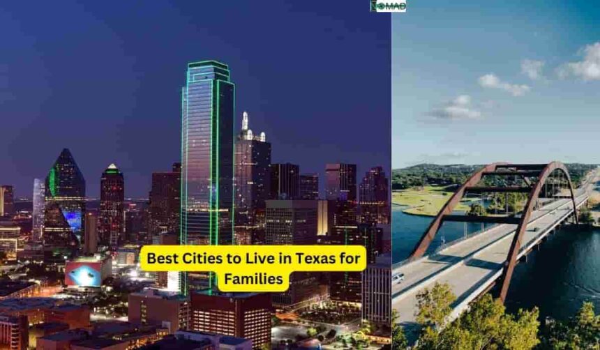 10 Best Cities to Live in Texas for Families