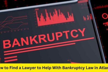 How to Find a Lawyer to Help With Bankruptcy Law in Atlanta?