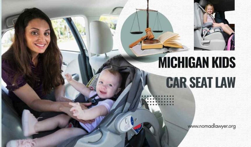 Everything You Need to Know About Michigan Kids Car Seat Law