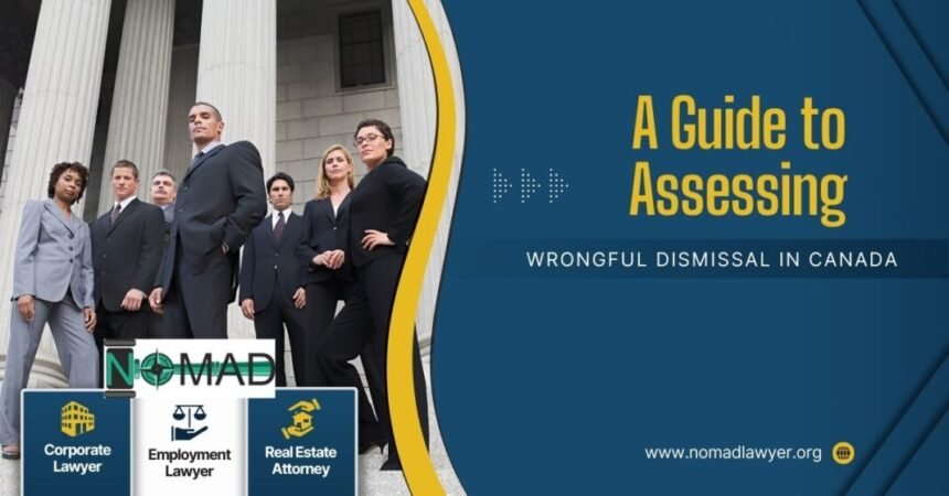 A Guide to Assessing Wrongful Dismissal in Canada