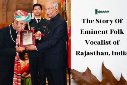 The Story Of Eminent Folk Vocalist of Rajastha
