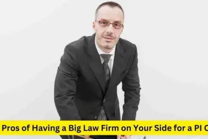 The Pros of Having a Big Law Firm on Your Side for a PI Case