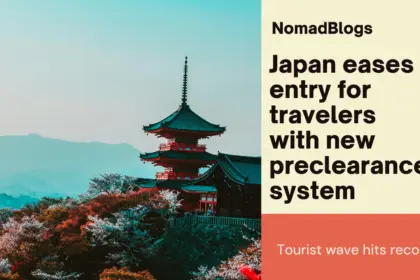 Japan eases entry for travelers with new preclearance system, faster immigration processing as tourist wave hits record