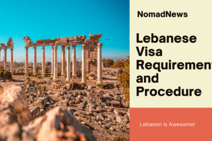 Lebanon Visa Requirement and Procedure 