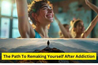 Self-Discovery: The Path To Remaking Yourself After Addiction